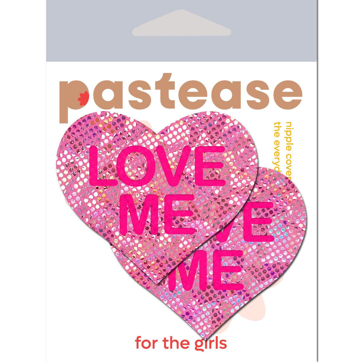 Pastease Liquid Pink Heart Love Me Nipple Pasties in pink heart design with bold text.